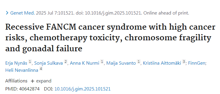 隱性FANCM癌癥綜合征——具有高癌癥風(fēng)險、化療毒性反應(yīng)、染色體脆性及性腺功能衰竭等特征