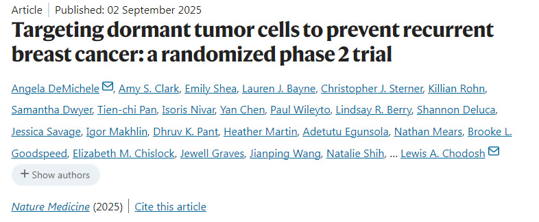 靶向休眠腫瘤細(xì)胞以預(yù)防乳腺癌復(fù)發(fā)：一項隨機(jī)2期試驗
