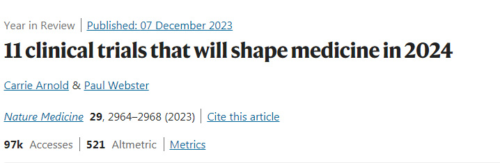 2024年將影響醫(yī)學(xué)的11項臨床試驗 2024年將影響醫(yī)學(xué)的11項臨床試驗